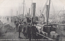 Load image into Gallery viewer, Yorkshire Postcard - Russian Outrage on Hull Trawlers, Scene at St Andrews Dock, Hull - Mo’s Postcards 
