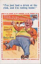 Load image into Gallery viewer, Comic Postcard - Roller Skating / Drunk Man
